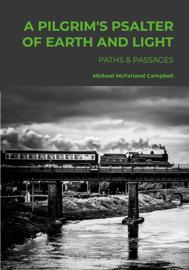 The cover of A Pilgrim's Psalter of Earth and Light Volume 2 - Paths & Passages